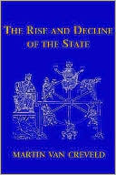The Rise and Decline of the State