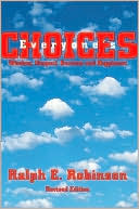 Everyone's Choices:Wisdom, Respect, Success and Happiness