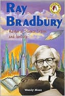 Ray Bradbury: Master of Science Fiction and Fantasy