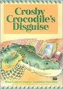 Crosby Crocodile's Disguise
