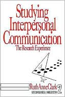 Studying Interpersonal Communication