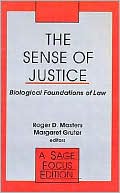 The Sense of Justice: Biological Foundations of Law