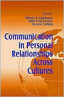 Communication In Personal Relationships Across Cultures
