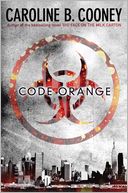 Code Orange by Caroline B. Cooney: Book Cover