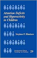 Attention Deficits and Hyperactivity in Children