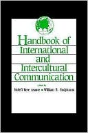 Handbook of International and Intercultural Communication