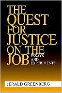 download The Quest for Justice on the Job : Essays and Experiments book