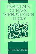 Essentials Of Mass Communication Theory