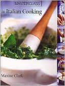 MasterClass in Italian Cooking