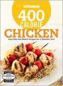 Good Housekeeping 400 Calorie Chicken by The Editors of Good Housekeeping: Book Cover