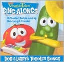 Bob And Larry's Toddler Songs