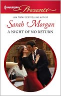 A Night of No Return (Harlequin Presents Series #3098) by Sarah Morgan: NOOK Book Cover