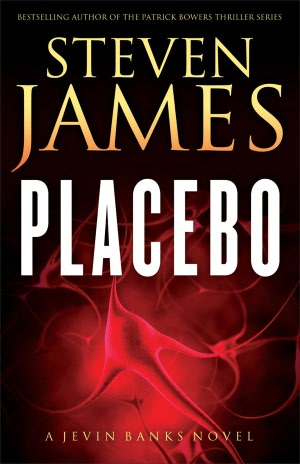 Placebo: A Jevin Banks Novel