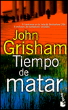 Tiempo de matar (A Time to Kill)
