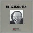 Grammont Portrait: Heinz Holliger