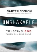 Unshakable by Carter Conlon: NOOK Book Cover