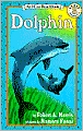 Dolphin: (I Can Read Book Series: Level 3)