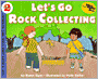 Let's Go Rock Collecting