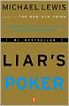 Liar's Poker: Rising through the Wreckage on Wall Street
