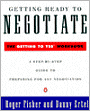 Getting Ready to Negotiate: The Getting to Yes Workbook