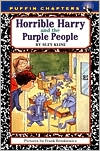 Horrible Harry and the Purple People