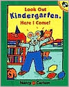 Look Out Kindergarten, Here I Come