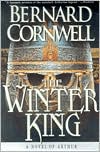 The Winter King (Warlord Chronicles Series #1)