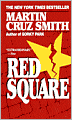 Red Square (Arkady Renko Series #3)