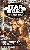 Star Wars The New Jedi Order #8: Edge of Victory II: Rebirth