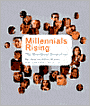 Millennials Rising: The Next Great Generation