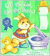 Lift the Lid, Use the Potty