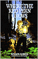 Where the Red Fern Grows