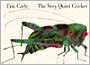 The Very Quiet Cricket