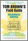 Tom Brown's Guide to Wilderness Survival