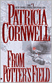From Potter's Field (Kay Scarpetta Series #6)