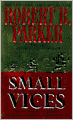 Small Vices (Spenser Series #24)