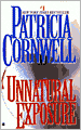 Unnatural Exposure (Kay Scarpetta Series #8)