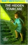 The Hidden Staircase (Nancy Drew Series #2)