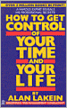 How to Get Control of Your Time and Your Life