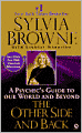 Other Side and Back: A Psychic's Guide to Our World and Beyond