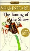 The Taming of the Shrew (Signet Classic Shakespeare Series)