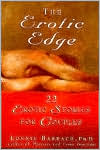 Erotic Edge: 22 Erotic Stories for Couples