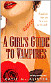 A Girl's Guide to Vampires (Dark Ones Series #1)