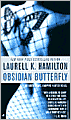Obsidian Butterfly (Anita Blake Vampire Hunter Series #9)