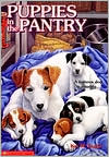 Puppies in the Pantry: (Animal Ark Series #3)