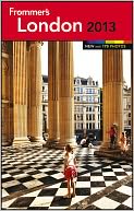 Frommer's London 2013 by Donald Strachan: NOOK Book Cover