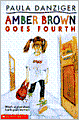 Amber Brown Goes Fourth