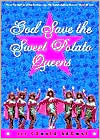 God Save the Sweet Potato Queens
