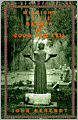 Midnight in the Garden of Good and Evil