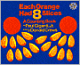 Each Orange Had 8 Slices Pb